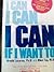 I Can If I Want To