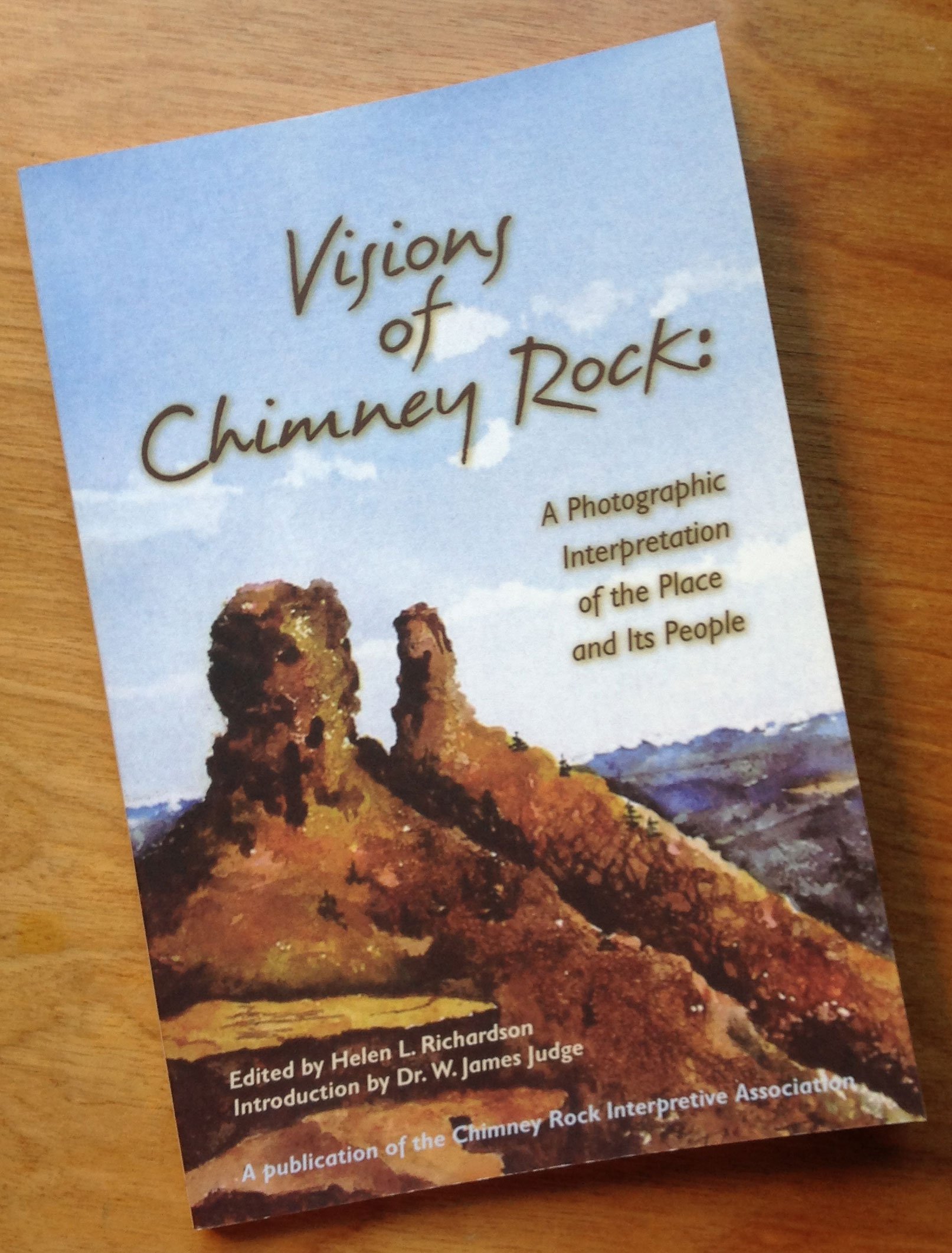 Visions of Chimney Rock: A Photographic Interpretation of the Place and Its People (Paperback)