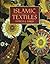 Islamic Textiles by Patricia L. Baker (1995-11-03)