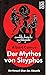 Der Mythos von Sisyphos: ein Versuch über das Absurde