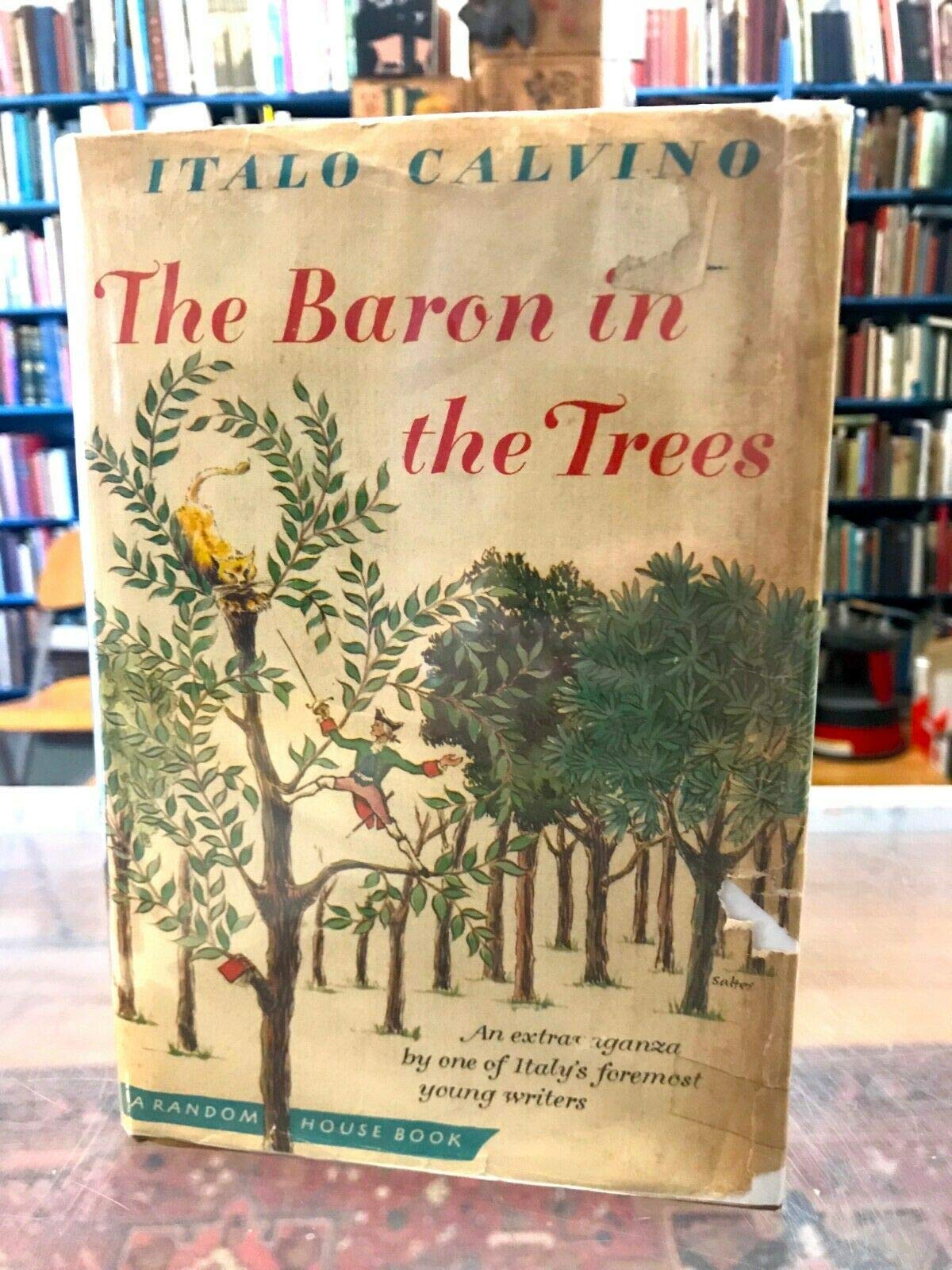 The Baron in The Trees Italio Calvino 1959 First Edition [Hardcover] Italio Calvino