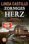 Zorniges Herz by Linda  Castillo