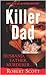 Killer Dad