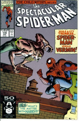 The Spectacular Spider-Man #179 : Wounds (The Child Within - Marvel Comics)