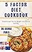 5 FACTOR DIET COOKBOOK: Bre...