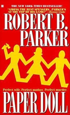 Paper Doll (Spenser) by Parker, Robert B. (1994) Mass Market Paperback