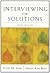 Interviewing for Solutions 3th (third) edition