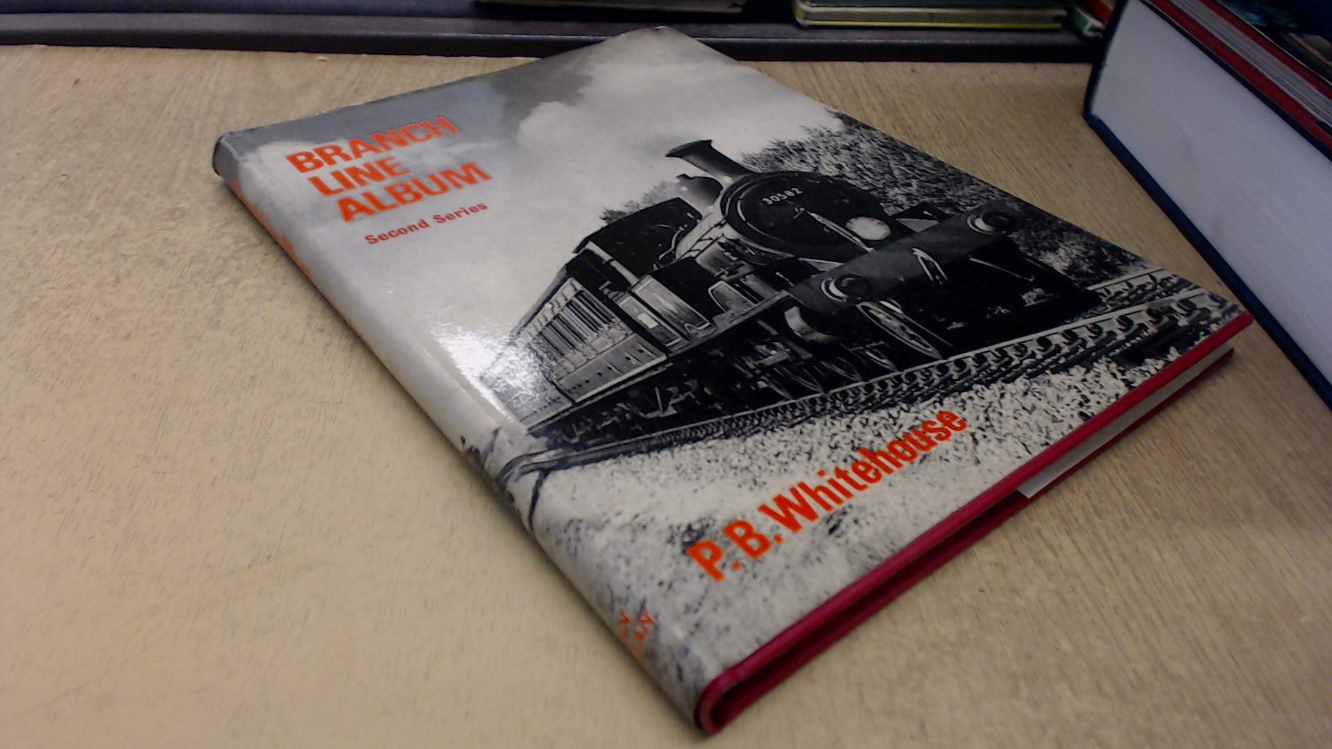 Branch line album;: Second series (Hardcover)