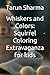 Whiskers and Colors: Squirr...
