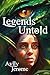 Legends Untold by Avily Jerome
