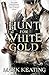 Hunt for White Gold (Pirate Devlin 2) by Mark Keating (2011-09-29)