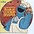 Cookie Monster's Book of Cookie Shapes by Richard Brown (1979-05-03)