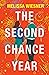 The Second Chance Year by Melissa Wiesner