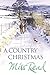 A Country Christmas: Village Christmas, Jingle Bells, Christmas At Caxley 1913, The Fairacre Ghost by Miss Read (2008-09-18)