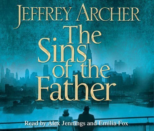 The Sins of the Father by Archer, Jeffrey on 15/03/2012 1st (first) edition
