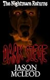 Dark Siege: The N...
