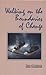 Walking on the boundaries of change: Poems of transition