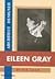Eileen Gray: Architect / Designer: A Biography by Peter Adam (2000-11-13)