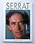 Serrat: Un camí compartit (Catalan Edition)