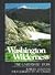 Washington wilderness: The ...