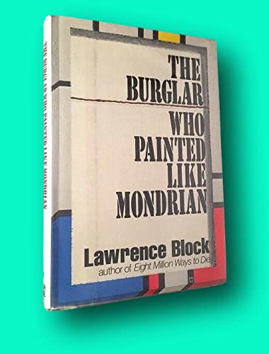 The Burglar Who Painted Like Mondrian