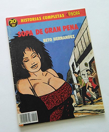 Historias completas de El Vibora numero 20: Sopa de gran pena (Comic)
