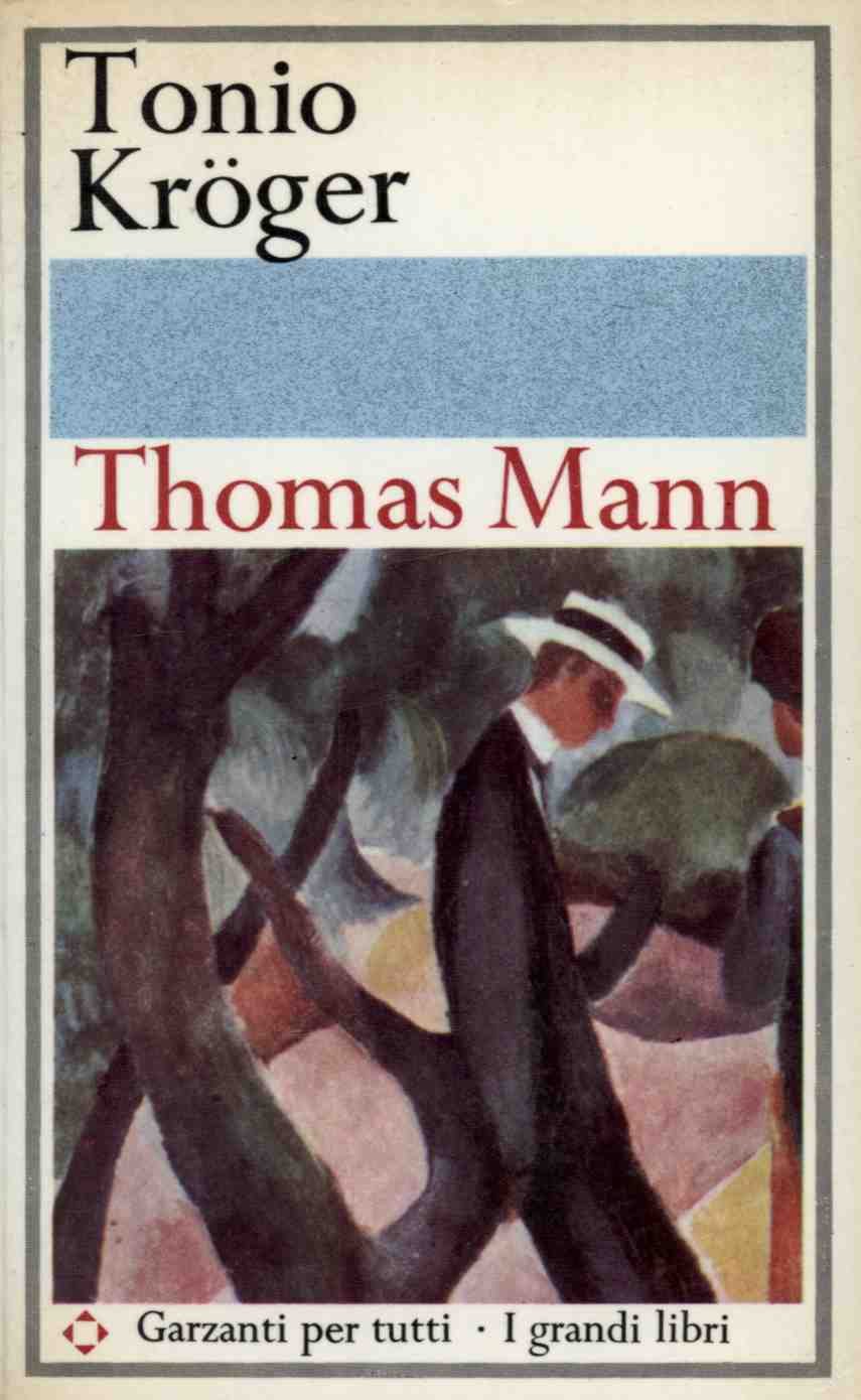 Tonio Kroger. La morte a Venezia. Cane e padrone. (Paperback)