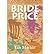 [(Bride Price )] [Author: Ian Mathie] [Feb-2011]