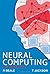 Neural Computing - An Introduction by Beale, R, Jackson, T published by Taylor & Francis (1990)