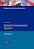 Optical Communication Systems (Optoelectronics) by John Gowar by John Gowar