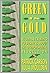 Green Is Gold: Business Tal...