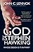 God and Stephen Hawking: Whose Design Is It Anyway? 1st (first) Edition