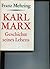 Karl Marx: Geschichte Seines Lebens