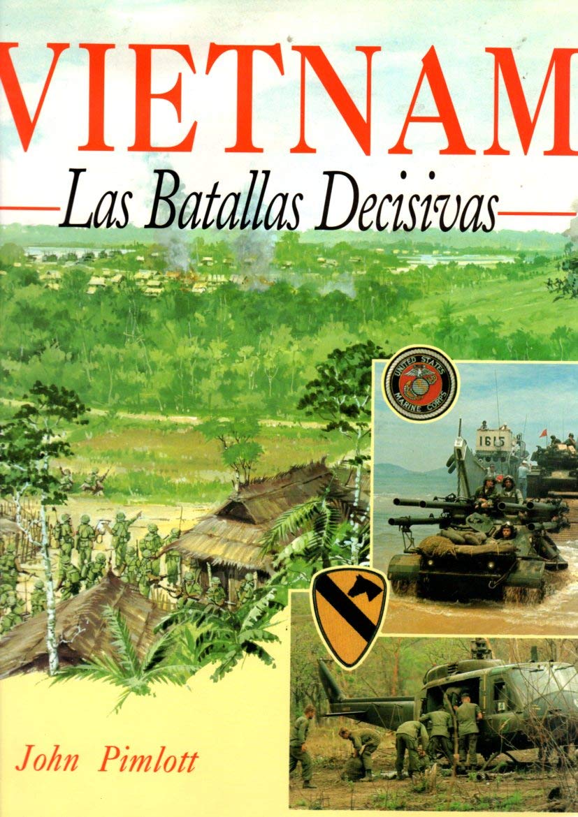 Vietnam, las batallas decisivas (Paperback)