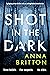Shot in the Dark