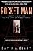 Rocket Man : Robert H. Goddard and the Birth of the Space Age(Paperback) - 2004 Edition