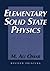 Elementary Solid State Physics: Principles and Applications 1st (first) Edition by Omar, M. Ali published by Addison Wesley (1993)
