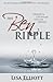 The Ben Ripple by Lisa Elliott (2012-03-01)