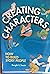 Creating Characters: How to Build Story People
