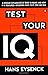 Test Your IQ by Eysenck, Hans J., Evans, Darrin (1995) Paperback