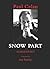 Snow Part by Celan, Paul (2007) Paperback