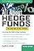 All About Hedge Funds, Fully Revised Second Edition (All About. (McGraw-Hill)) by Ezra Zask(2013-02-14)