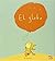 El globo (Spanish Edition) ...