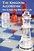 The Kingdom Algorithm: How to Apply the Bible to Your Life by Dr. Gary T. Cage (2014-04-15)