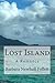 By Barbara Newhall Follett Lost Island: A Romance [Paperback]