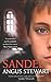 Sandel: A Novel by Angus Stewart (2013) Paperback