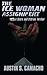 The Ice Woman Assignment (A Stark and O'Brien Thriller) by Austin S. Camacho (2013-03-01)