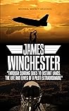 James Winchester: Through Soaring Skies to Distant Lands. The Life and Loves of a Pilot Extraordinaire
