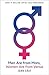 NEW-MEN ARE FROM MARS, WOMEN ARE FROM VENUS [25TH ANNIVERSARY EDITION]