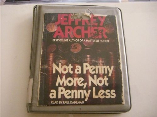 Not a Penny More, Not a Penny Less